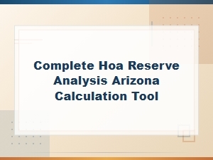 Hoa Reserve Calculator for Arizona Properties