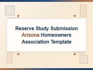 Arizona Hoa Reserve Study Submission Template