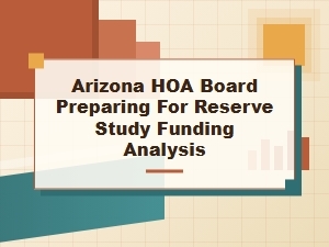 Arizona Hoa Reserve Study Funding Guide