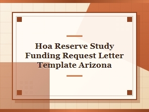 Request Arizona Hoa Reserve Study Funding