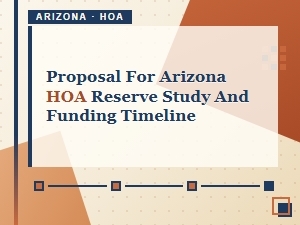 Funding Timeline for Arizona Hoa Reserve Studies