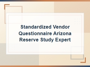 Standardized Arizona Reserve Study Questionnaire