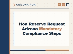 Arizona Hoa Reserve Fund Compliance Steps