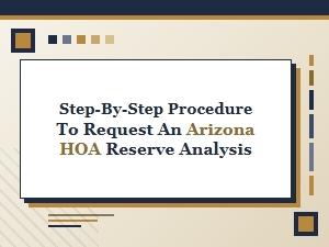Requesting a Reserve Analysis for Your Arizona Hoa