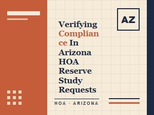 Understanding Arizona Hoa Reserve Study Compliance